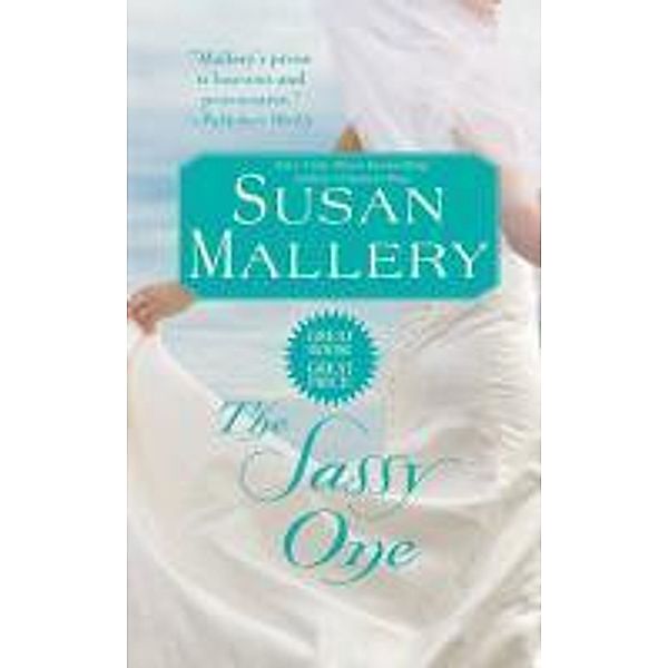 The Sassy One, Susan Mallery