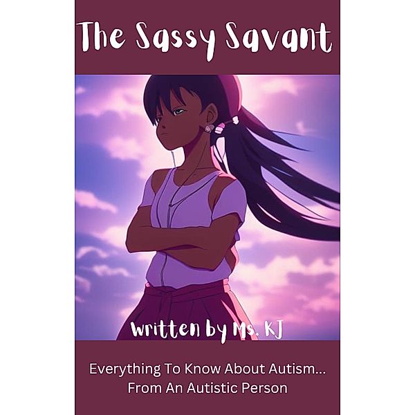 The Sassy Savant, Ms. Kj