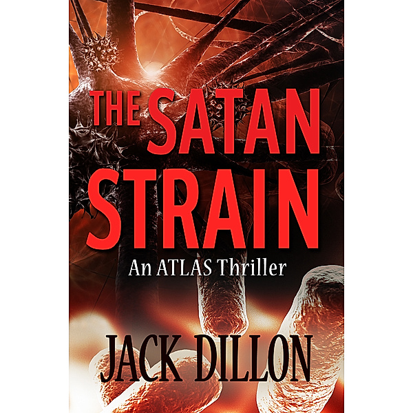 The Satan Strain, Jack Dillon