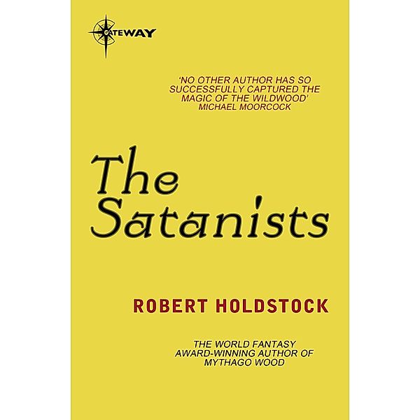 The Satanists, Robert Holdstock