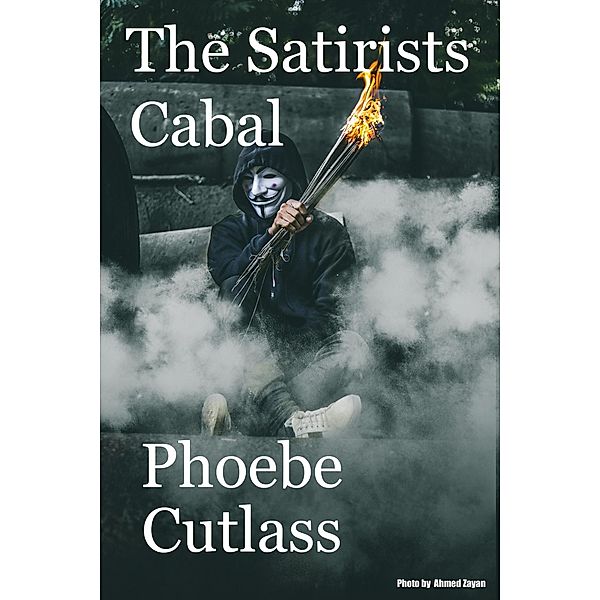 The Satirists Cabal, Phoebe Cutlass