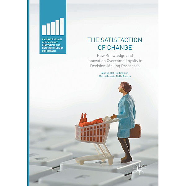 The Satisfaction of Change, Manlio Del Giudice, Maria Rosaria Della Peruta