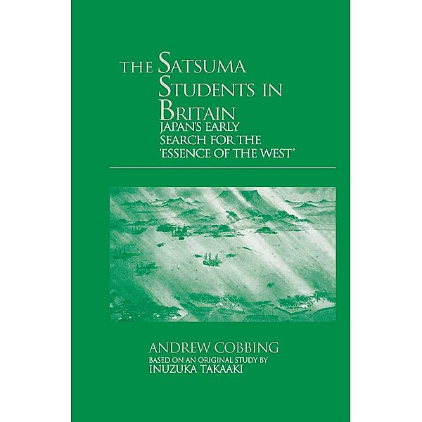 The Satsuma Students in Britain, Andrew Cobbing