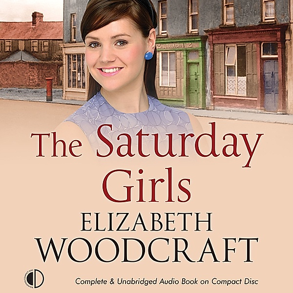 The Saturday Girls, Elizabeth Woodcraft