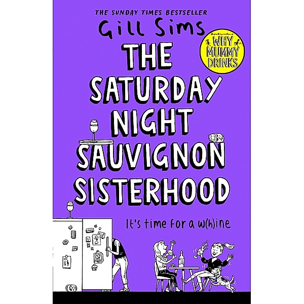 The Saturday Night Sauvignon Sisterhood, Gill Sims