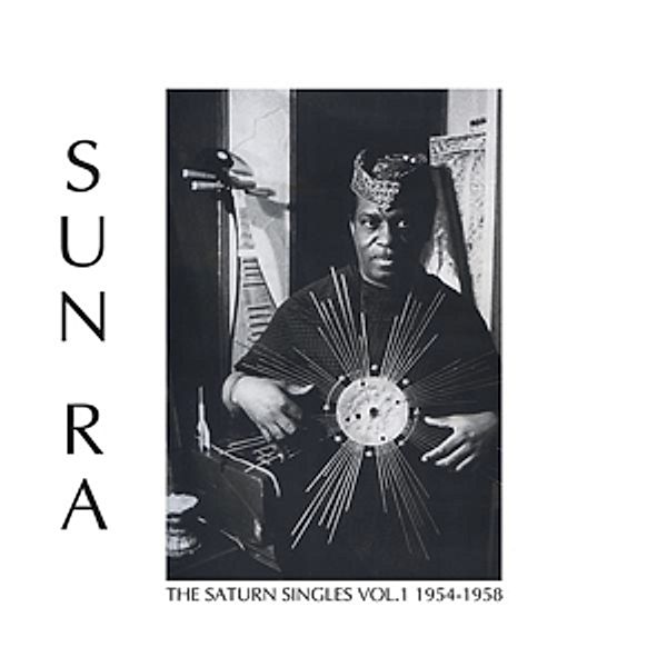 The Saturn Singles Vol.1: 1954-1958 (Vinyl), Sun Ra