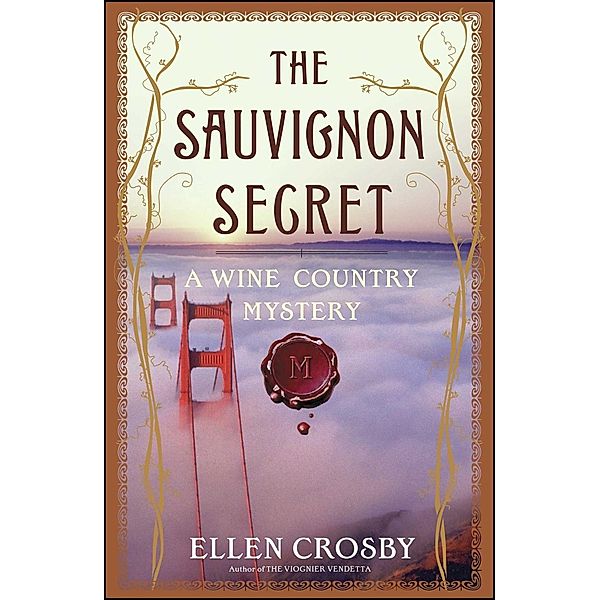 The Sauvignon Secret, Ellen Crosby