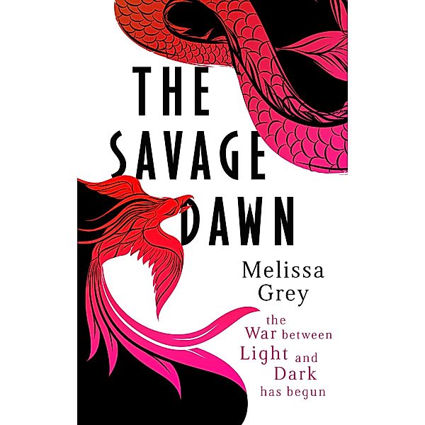 The Savage Dawn, Melissa Grey