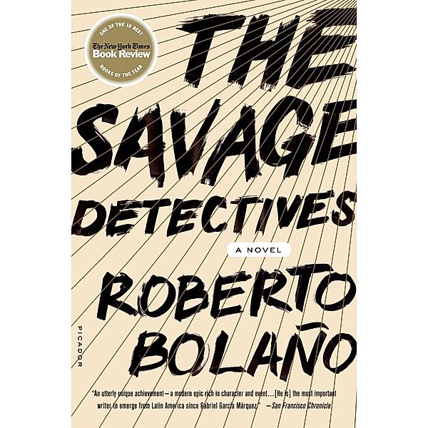 The Savage Detectives, Roberto Bolaño