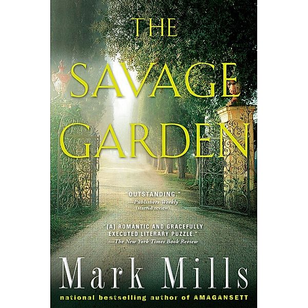 The Savage Garden, Mark B. Mills