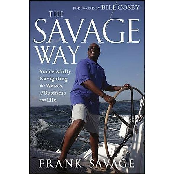 The Savage Way, Frank Savage