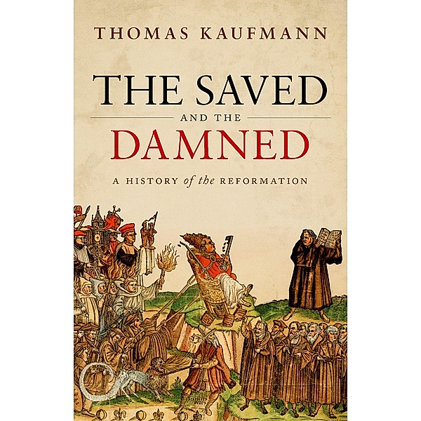 The Saved and the Damned, Thomas Kaufmann