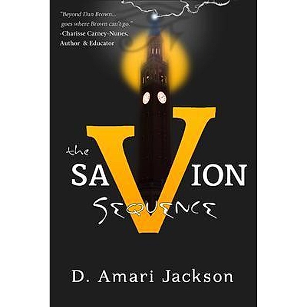The Savion Sequence, D. Amari Jackson