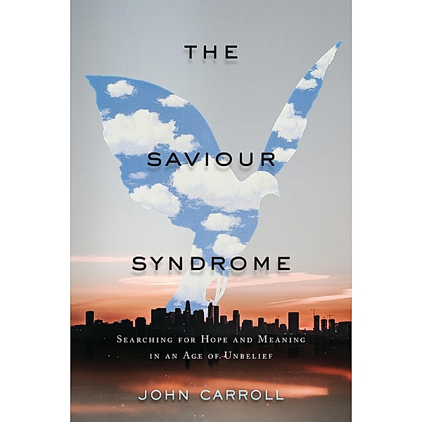 The Saviour Syndrome, Carroll John