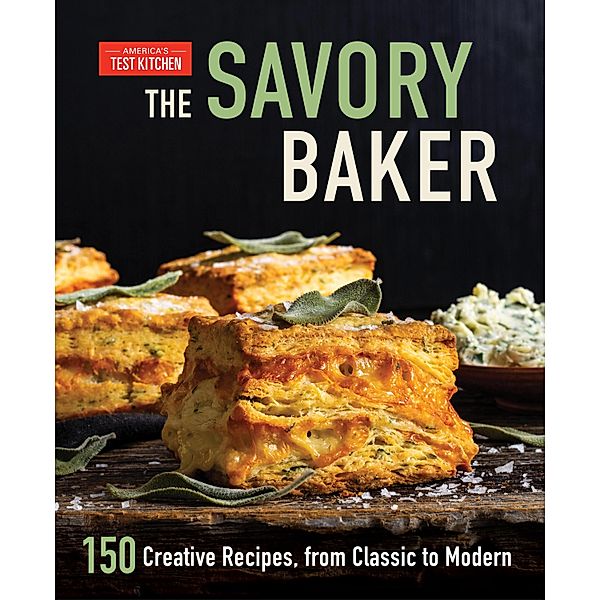 The Savory Baker, America's Test Kitchen