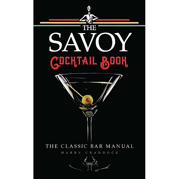 The Savoy Cocktail Book, Harry Craddock