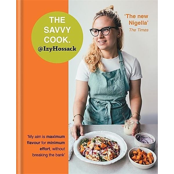 The Savvy Cook, Izy Hossack