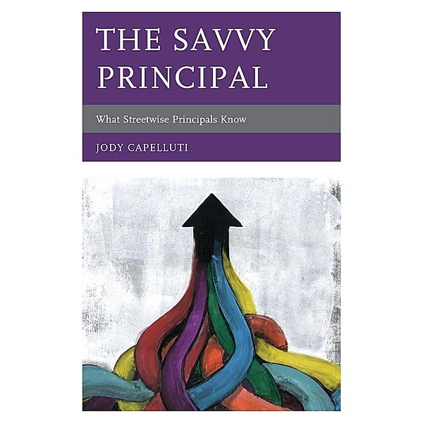 The Savvy Principal, Jody Capelluti