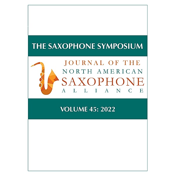 The Saxophone Symposium / North American Saxophone Alliance