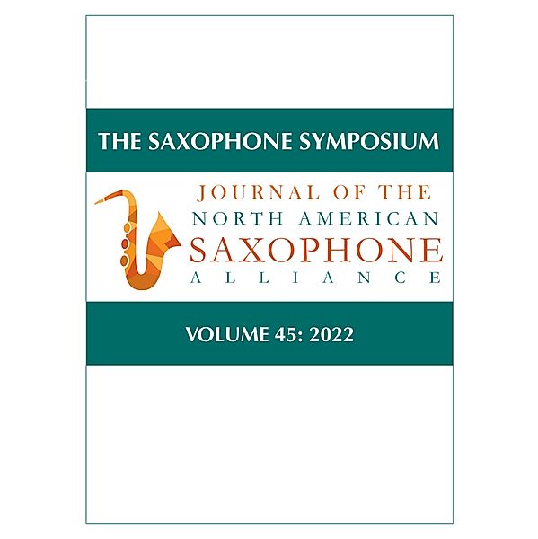 The Saxophone Symposium / North American Saxophone Alliance
