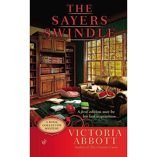 The Sayers Swindle / A Book Collector Mystery Bd.2, Victoria Abbott