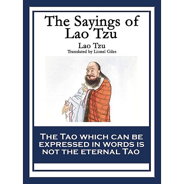 The Sayings of Lao Tzu / A&D Books, Lao Tzu