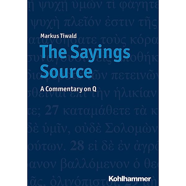 The Sayings Source, Markus Tiwald