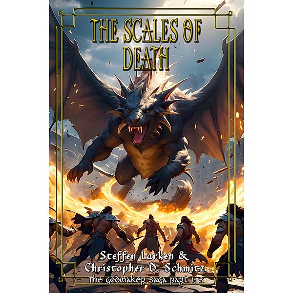 The Scales of Death (The Esfah Sagas, #8) / The Esfah Sagas, Christopher Schmitz, Steffen Larken