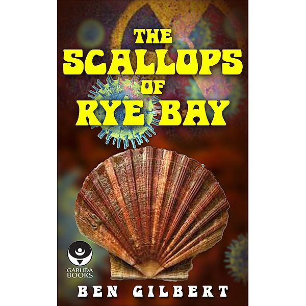 The Scallops of Rye Bay, Ben Gilbert