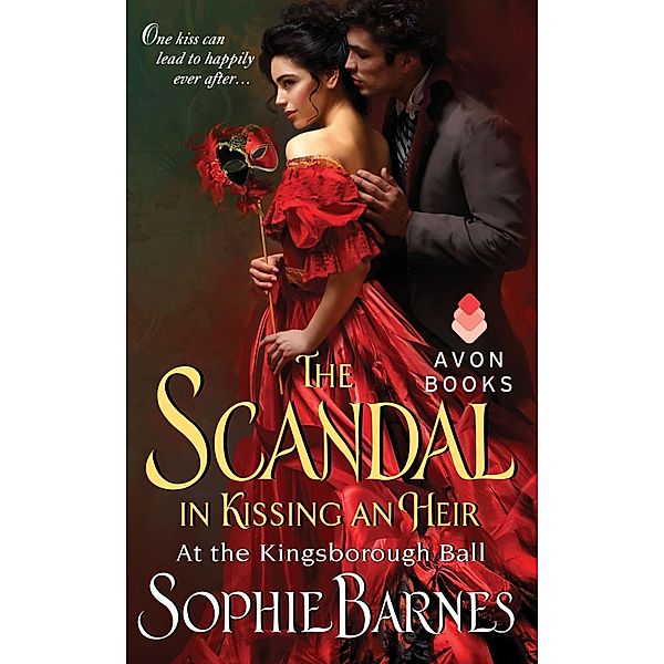 The Scandal in Kissing an Heir / At the Kingsborough Ball Bd.2, Sophie Barnes