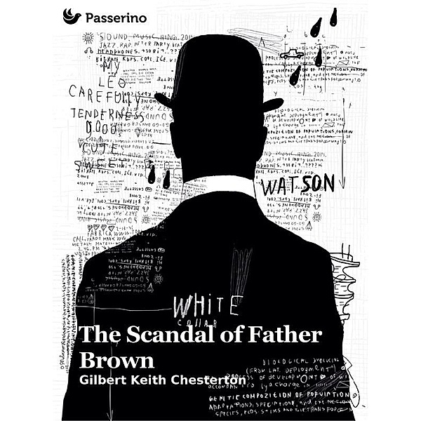 The Scandal of Father Brown, Gilbert Keith Chesterton