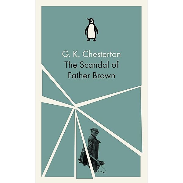 The Scandal of Father Brown, G K Chesterton