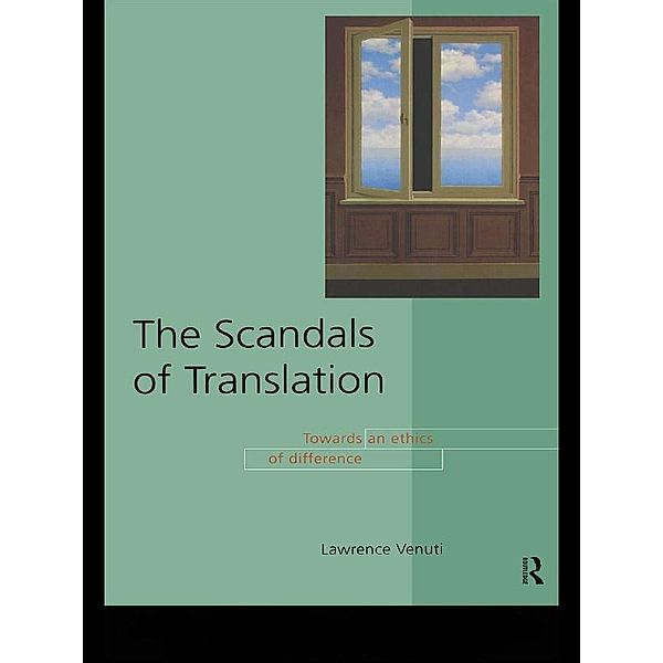 The Scandals of Translation, Lawrence Venuti