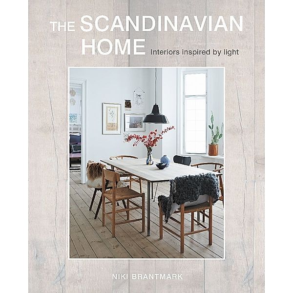 The Scandinavian Home, Niki Brantmark