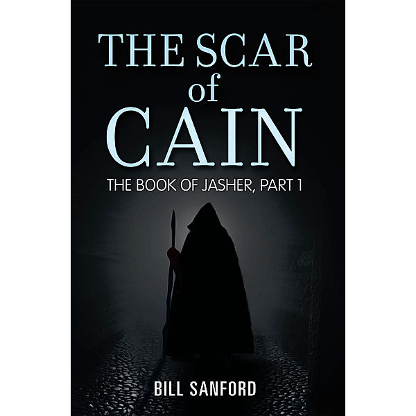 The Scar of Cain, Bill Sanford
