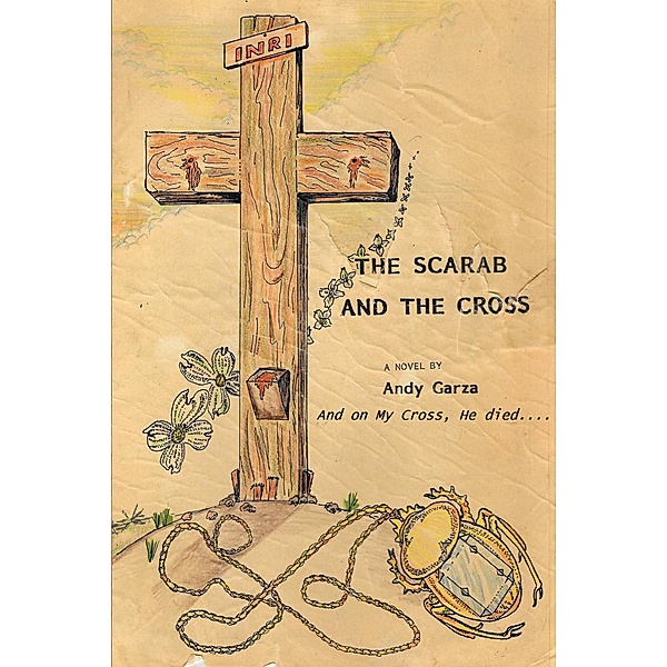The Scarab and the Cross, Andy Garza