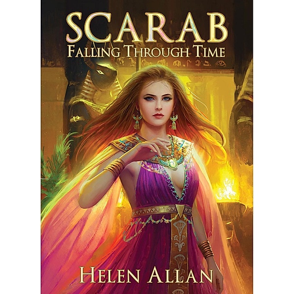 The Scarab Series: Scarab Falling Through Time (The Scarab Series, #1), Helen Allan