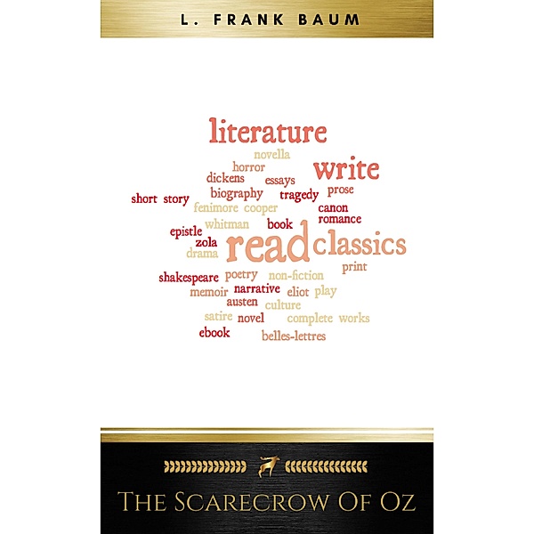 The Scarecrow of Oz, L. Frank Baum