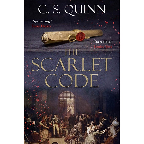 The Scarlet Code / A Revolution Spy series Bd.2, C. S. Quinn
