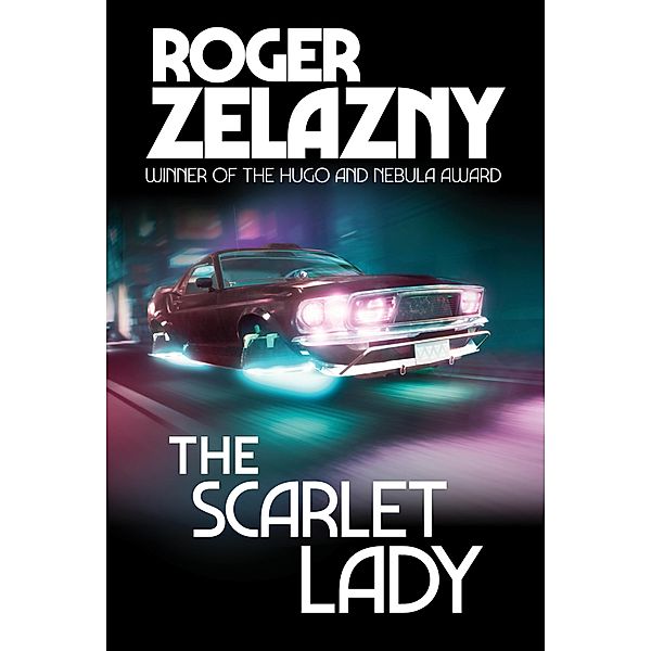 The Scarlet Lady, Rogert Zelazny