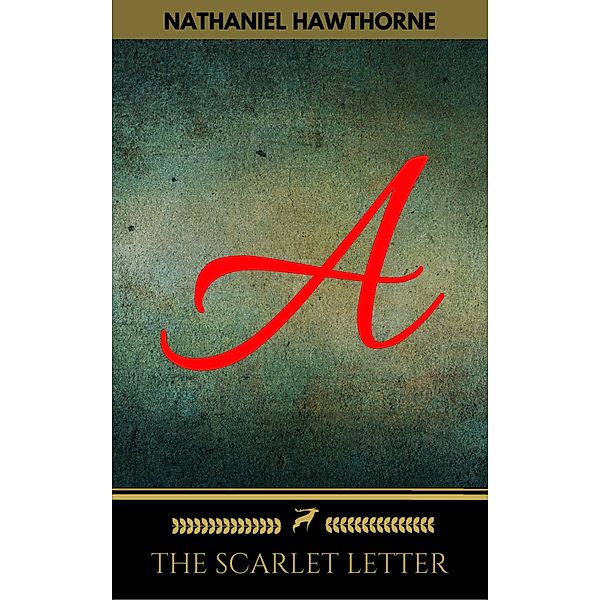 The Scarlet Letter (Golden Deer Classics), Nathaniel Hawthorne, Golden Deer Classics