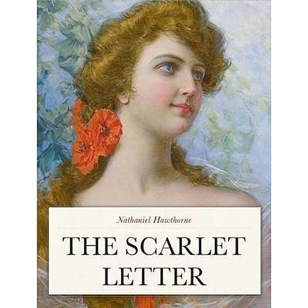 The Scarlet Letter / SC Active Business Development SRL, Nathaniel Hawthorne