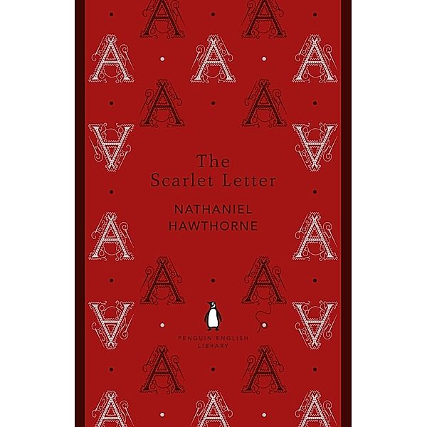 The Scarlet Letter / The Penguin English Library, Nathaniel Hawthorne