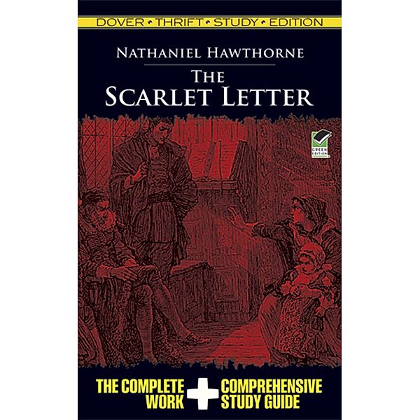 The Scarlet Letter Thrift Study Edition / Dover Thrift Study Edition, Nathaniel Hawthorne