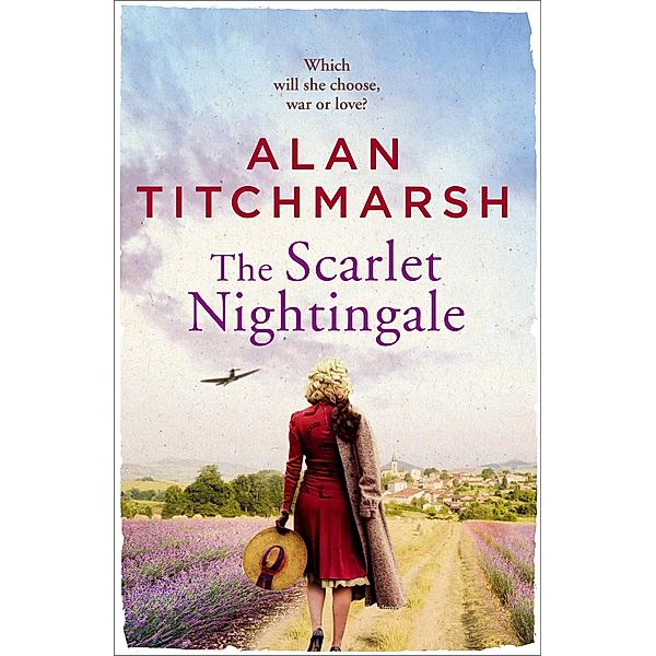 The Scarlet Nightingale, Alan Titchmarsh