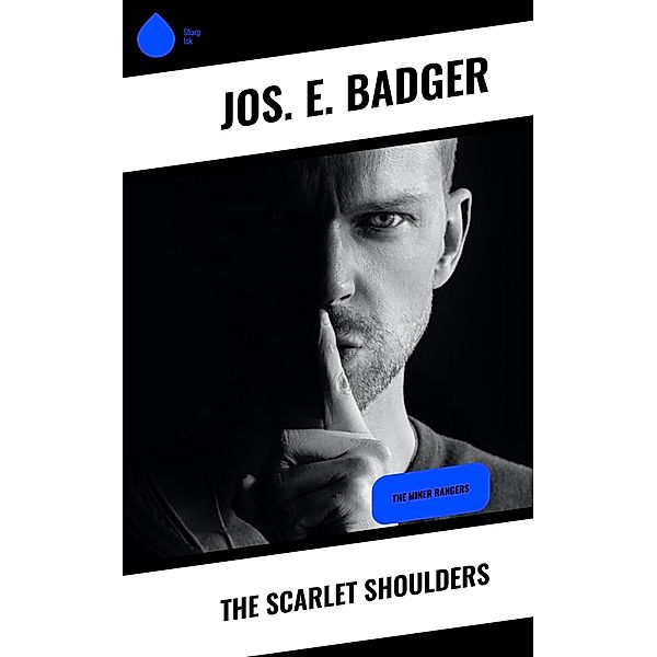 The Scarlet Shoulders, Jos. E. Badger