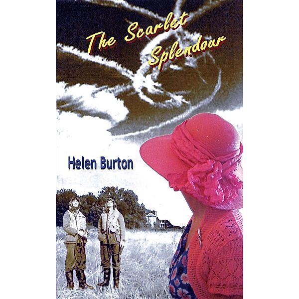 The Scarlet Splendour, Helen Burton