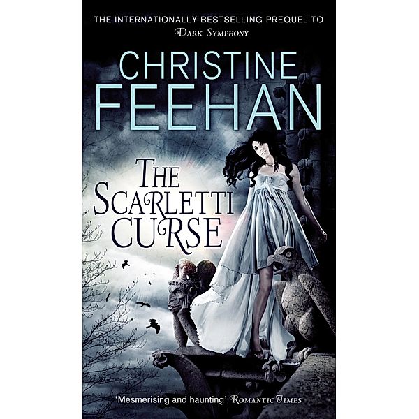 The Scarletti Curse / Scarletti Dynasty Bd.1, Christine Feehan