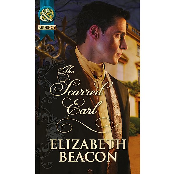 The Scarred Earl / The Seaborne Trilogy, Elizabeth Beacon