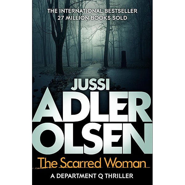 The Scarred Woman / Department Q, Jussi Adler-Olsen